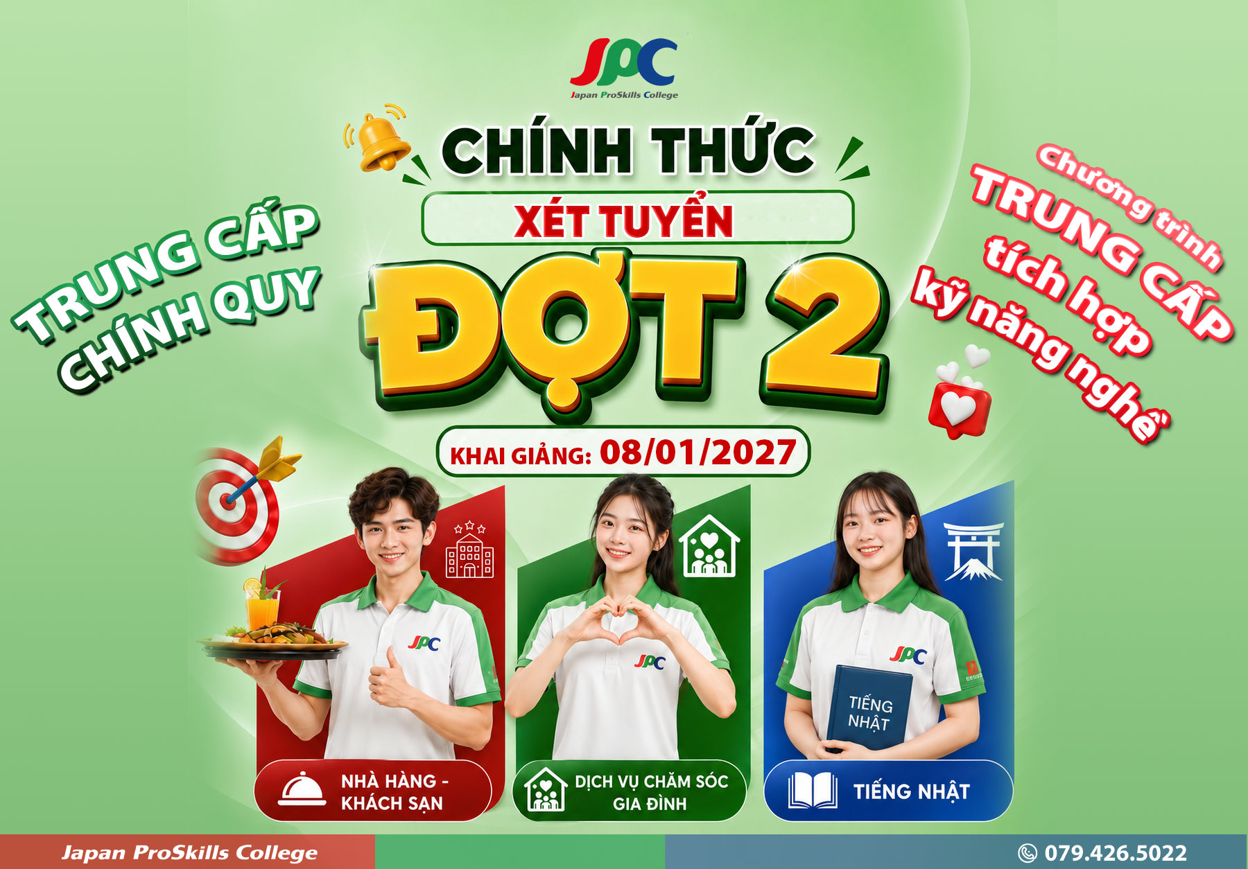 [TUYỂN SINH ĐỢT 2] TRUNG CẤP CHÍNH QUY - Học để làm việc tại Nhật - Dự kiến Khai giảng: 08/01/2027